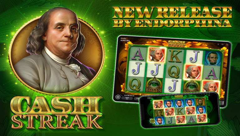 Endorphina Launches Its Latest Slot Game "Cash Streak"!
